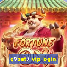 q9bet7 vip login